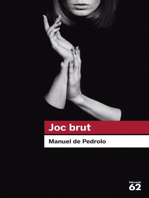 Detalles del título Joc brut de Manuel de Pedrolo - Lista de espera
